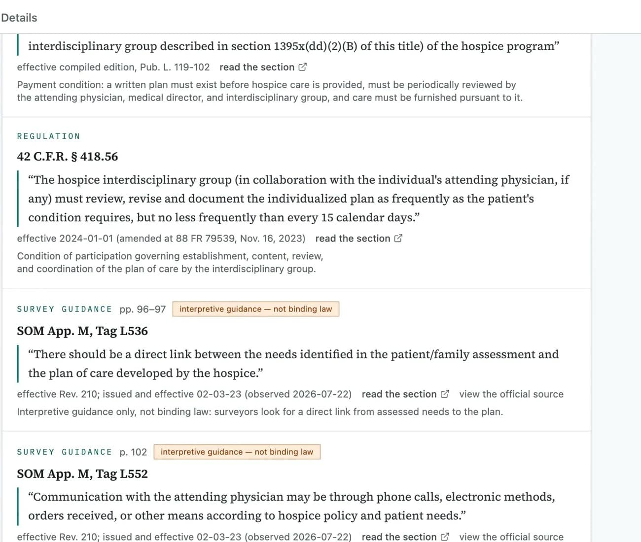 A research answer citing 42 C.F.R. § 418.56 and State Operations Manual Appendix M tags, each quoted and dated, with guidance labelled as not binding law.